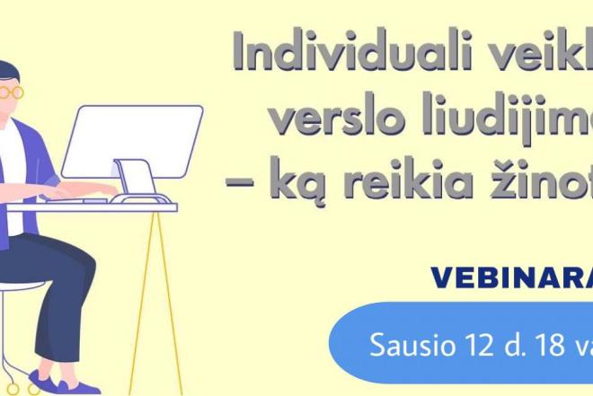 NEMOKAMAS VEBINARAS - „INDIVIDUALI VEIKLA, VERSLO LIUDIJIMAS - KĄ REIKIA ŽINOTI“-0