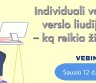 NEMOKAMAS VEBINARAS - „INDIVIDUALI VEIKLA, VERSLO LIUDIJIMAS - KĄ REIKIA ŽINOTI“-0