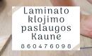 Laminato klojimo paslaugos Kaune-0