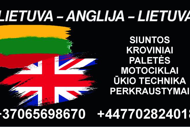 ***LIETUVA ANGLIJA VEŽAM SIUNTAS, PERKRAUSTOM  GERA KAINA +37065698670-0