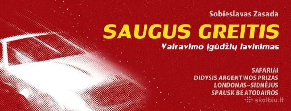 Knyga „Saugus Greitis“ – atsakingam vairuotojui-0
