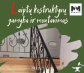 LAIPTŲ KOSTRUKTYVŲ GAMYBA IR MONTAVIMAS-0