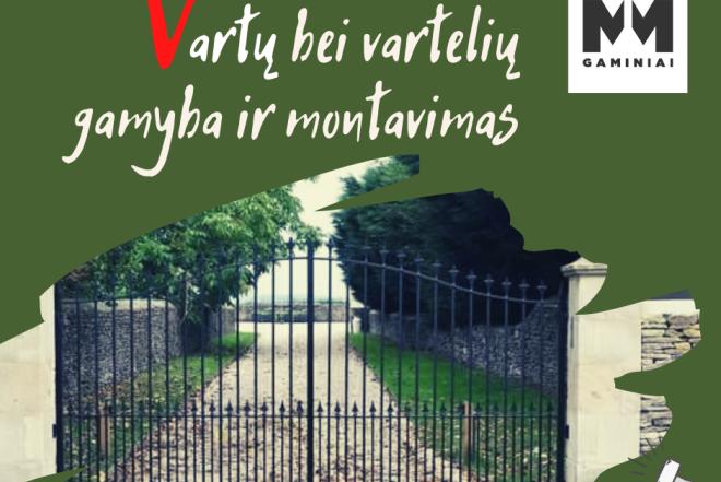 VARSTOMŲ, STUMDAMŲ VARTŲ BEI VARTELIŲ GAMYBA IR MONTAVIMAS-0