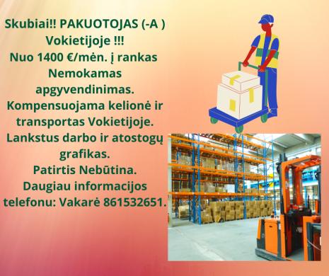 Skubiai!! PAKUOTOJAS (-A ) Vokietijoje !!!-0