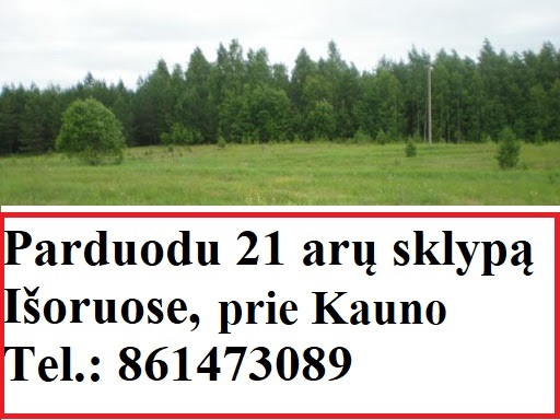 pigiai !!! PARDUODU SKLYPA prie Kauno 861473089-0