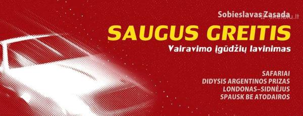Knyga „Saugus Greitis“ – atsakingam vairuotojui-0