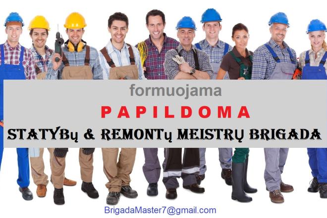 Formuojama papildoma meistrų brigada – būsto remontas, apdaila, statybos-0