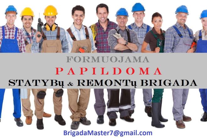 Formuojama papildoma meistrų brigada – būsto remontas, apdaila, statybos-0