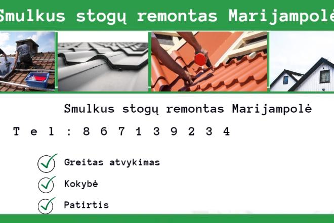 Smulkus stogų remontas Marijampolė-0
