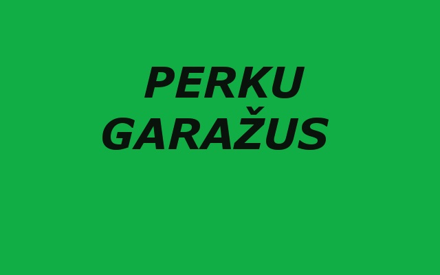Perku garažus-0