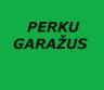 Perku garažus-0
