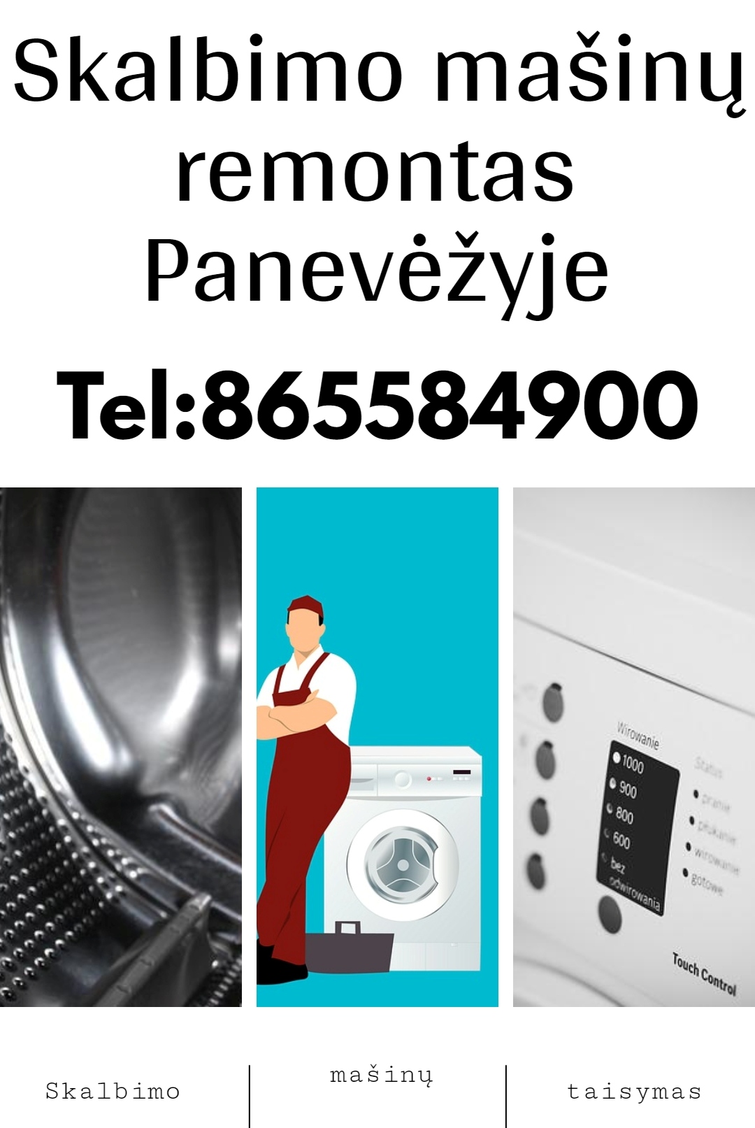 Skalbimo mašinų remontas Panevėžyje 865584900-0