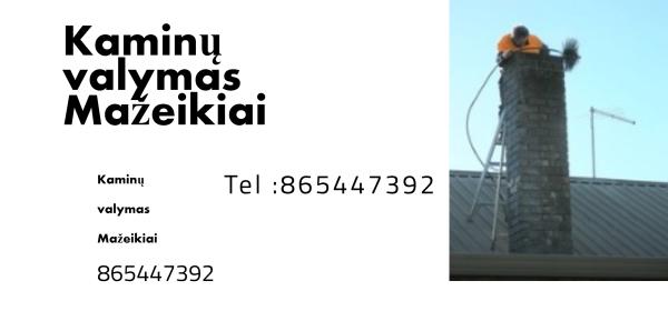 Kaminų valymas Mažeikiai 865447392-0