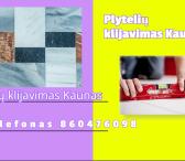 Plytelių klijavimas Kaunas-0