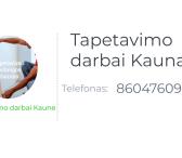 Tapetavimo darbai Kaunas-0