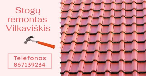 Stogų remontas Vilkaviškis-0
