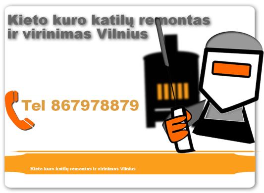 Kieto kuro katilų remontas ir virinimas Vilnius-0
