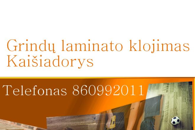Grindų laminato klojimas Kaišiadorys 860992011-0
