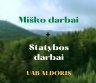 Miško darbai ir statybų paslaugos-0