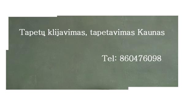 Tapetų klijavimas, tapetavimas Kaunas-0
