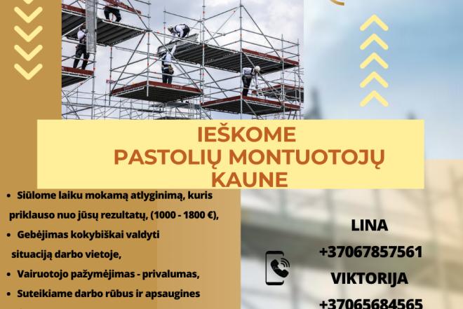 Ieškomi pastolių montuotojai Kaune-0