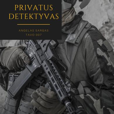 Privatus Detektyvas, žvalgas, pervežėjas, ex military.-1