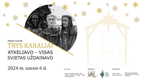 Trys karaliai atkeliavo – visas svietas uždainavo 2024-0