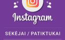 Instagram sekėjai, followeriai, likes, patiktukai-0