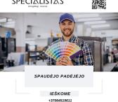 REIKALINGAS SPAUDĖJO PADĖJĖJAS VILNIUJE-0