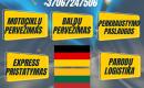Vokietija į Lietuvą Krovinių pervežimas  Mes siūlome:  Dalinių ir pilnų krovinių gabenimą  Express pristatymą  Perkraustymo paslaugas  Saugų ir greitą transportavimą  Kontaktai: Telefonas: +370 672 47506 WhatsApp | Viber | Telegram El. paštas: info@voris.-0