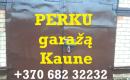 PERKU GARAŽĄ KAUNE. Rajonas nesvarbu.-0