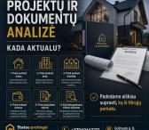 PROJEKTŲ IR DOKUMENTŲ ANALIZĖ PRIEŠ PERKANT BŪSTĄ-0
