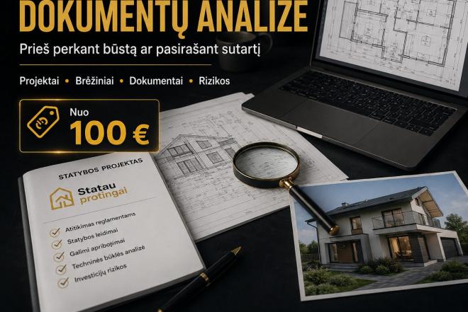 PROJEKTŲ IR DOKUMENTŲ ANALIZĖ PRIEŠ PERKANT BŪSTĄ-0
