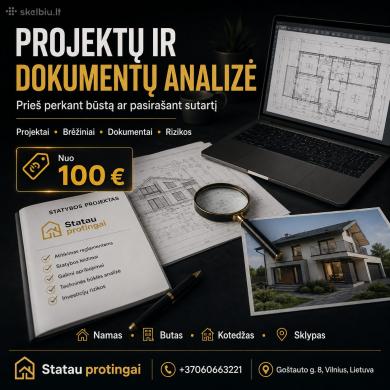 PROJEKTŲ IR DOKUMENTŲ ANALIZĖ PRIEŠ PERKANT BŪSTĄ-0
