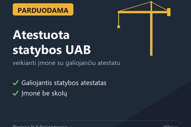 Parduodama atestuota statybos UAB — Lietuva (€47 000)-0