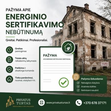 Skubiai energinio naudingumo sertifikatas visoje Lietuvoje per 24 val-3
