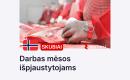 Mėsos išpjaustytojai – darbas Norvegijoje-0