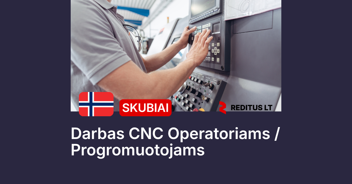 CNC Operatoriai / Programuotojai – darbas Norvegijoje (2113)-0